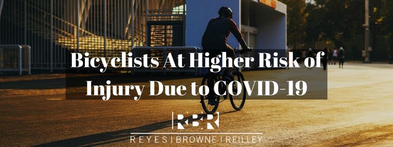 Bicyclists At Higher Risks For Injuries Due to COVID-19 Pandemic - Reyeslaw.com
