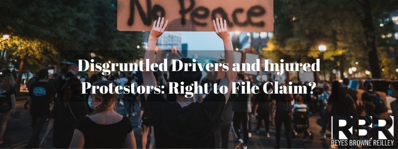 Drivers Running Over Protestors Potential for Personal Injury Claim - Reyes law blog