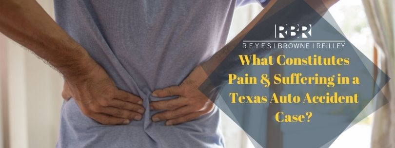 What Constitutes Pain and Suffering in a Texas Auto Accident Case?