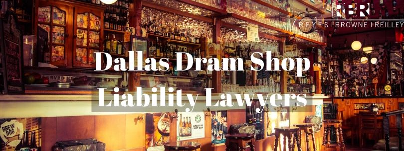Dallas Dram Shop Liability Lawyers - Reyeslaw.com