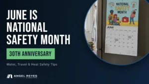 June Is National Safety Month